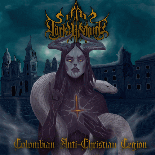 Dark Wisdom (COL) : Colombian Anti Christian Legion